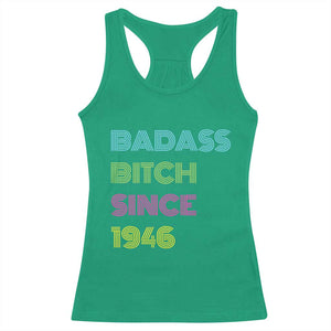 Funny 80th Birthday Racerback Tank Top Retro Vintage Badass Bih Since 1946 TS10 Irish Green Print Your Wear
