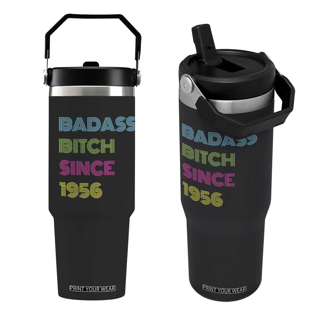 Funny 70th Birthday Flip Straw Tumbler Retro Vintage Badass Bih Since 1956 TS10 One Size: 30 oz Black Print Your Wear