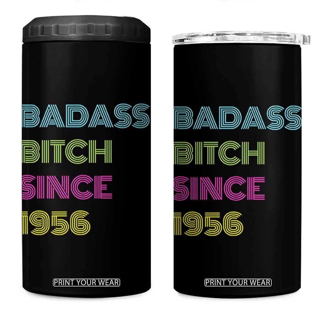 Funny 70th Birthday 4 in 1 Can Cooler Tumbler Retro Vintage Badass Bih Since 1956 TS10 One Size: 16 oz Black Print Your Wear