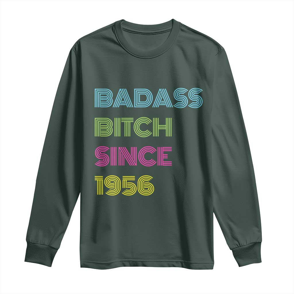Funny 70th Birthday Long Sleeve Shirt Retro Vintage Badass Bih Since 1956 TS10 Dark Forest Green Print Your Wear