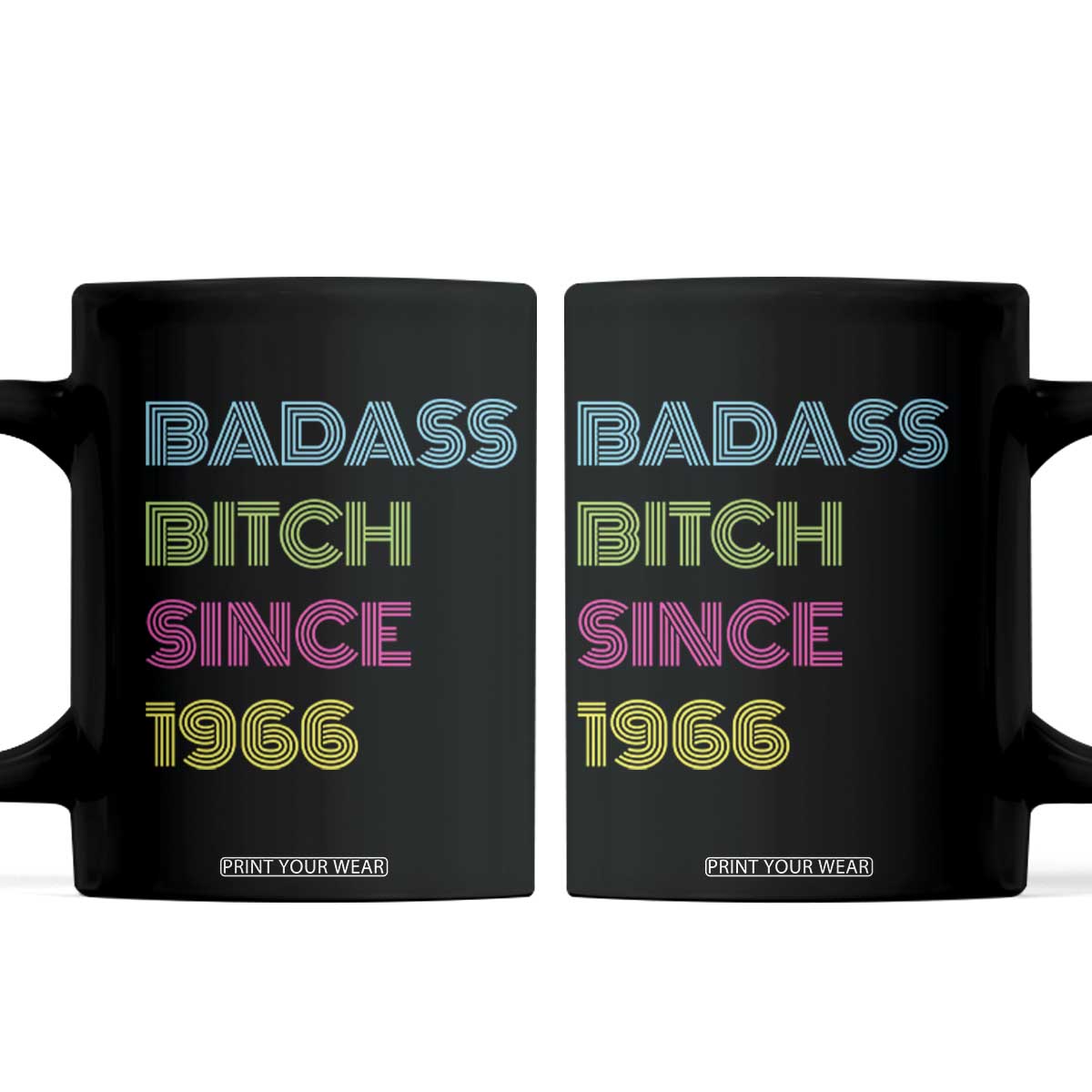 Funny 60th Birthday Coffee Mug Retro Vintage Badass Bih Since 1966 TS10 Black Print Your Wear