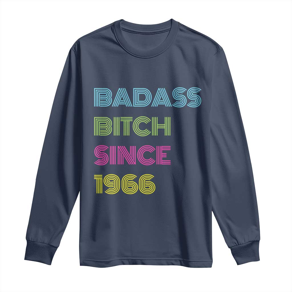 Funny 60th Birthday Long Sleeve Shirt Retro Vintage Badass Bih Since 1966 TS10 Navy Print Your Wear