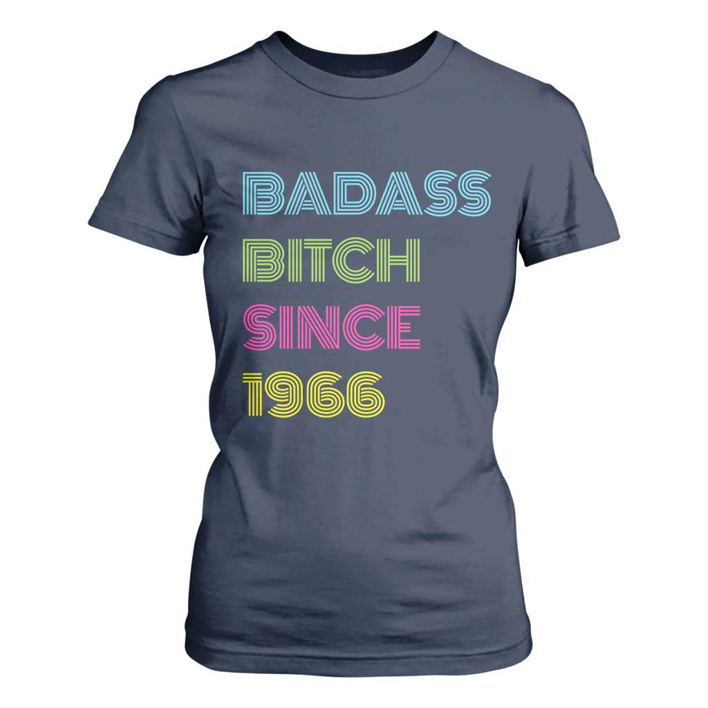 Funny 60th Birthday T Shirt For Women Retro Vintage Badass Bih Since 1966 TS10 Navy Print Your Wear
