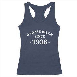 Funny 90th Birthday Racerback Tank Top Badass Bih Since 1936 TS10 Navy Print Your Wear