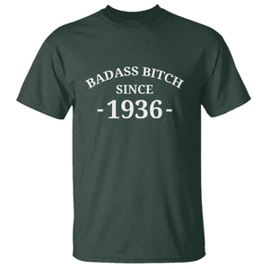 Funny 90th Birthday T Shirt Badass Bih Since 1936 TS10 Dark Forest Green Print Your Wear