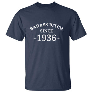Funny 90th Birthday T Shirt Badass Bih Since 1936 TS10 Navy Print Your Wear