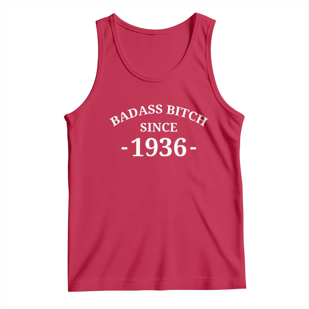 Funny 90th Birthday Tank Top Badass Bih Since 1936 TS10 Red Print Your Wear