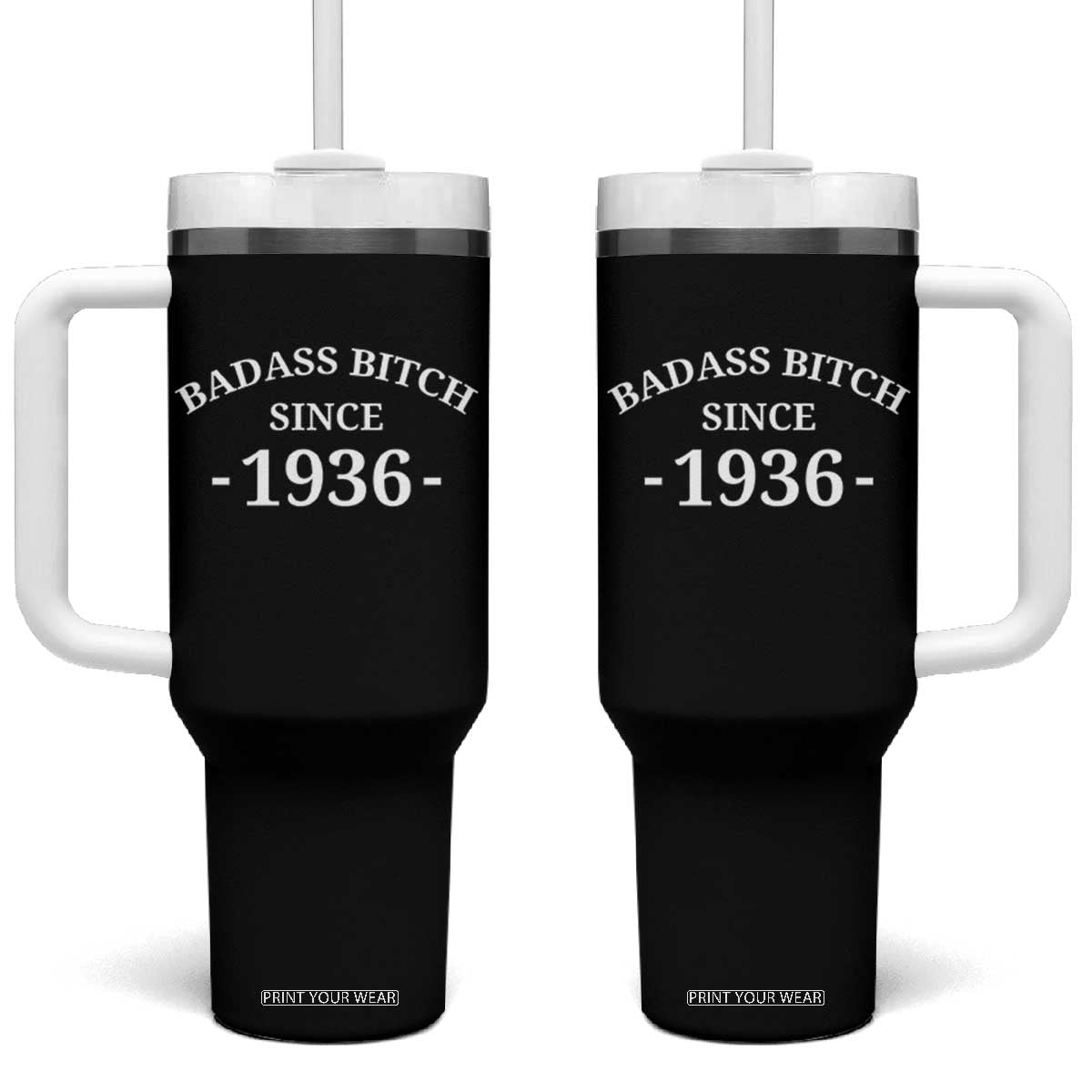 Funny 90th Birthday Tumbler With Handle Badass Bih Since 1936 TS10 One Size: 40 oz Black Print Your Wear