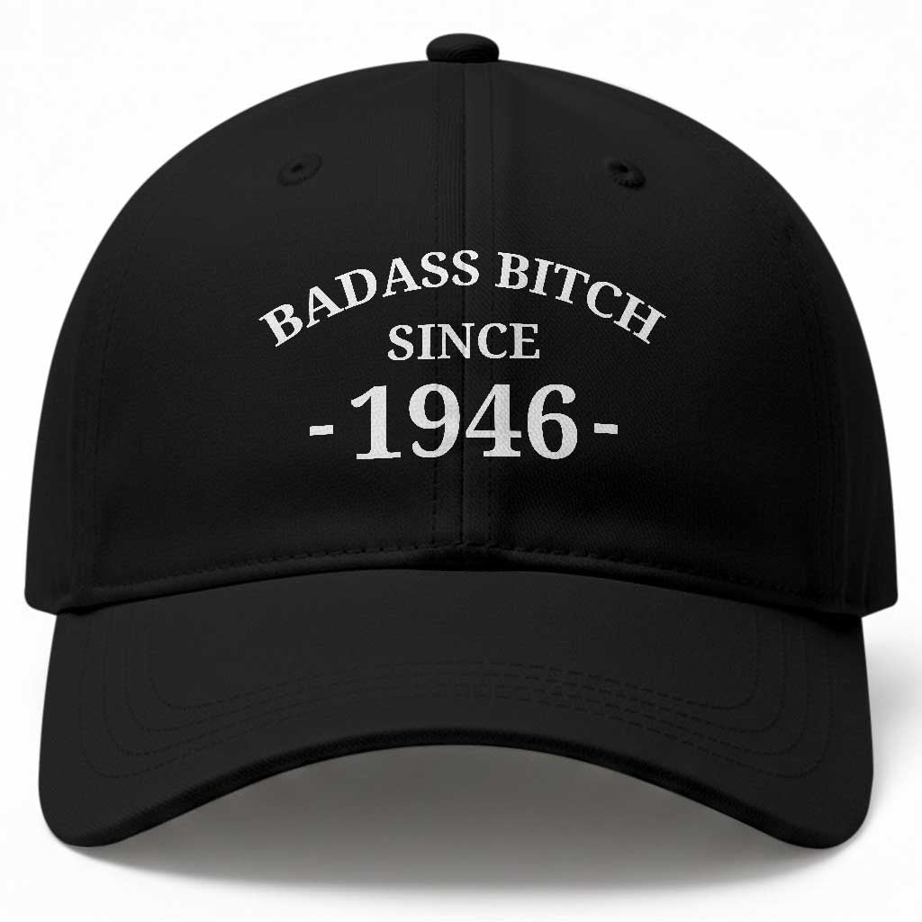Funny 80th Birthday Baseball Cap Badass Bih Since 1946 TS10 Print Your Wear