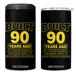 Funny 90th Birthday 4 in 1 Can Cooler Tumbler Galaxy Built 90 Years Ago Parts Original TS10 One Size: 16 oz Black Print Your Wear