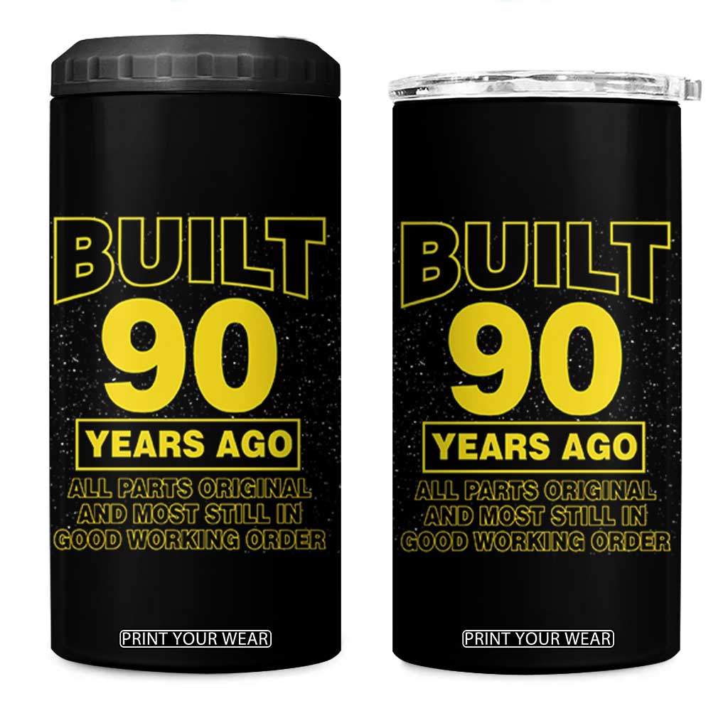 Funny 90th Birthday 4 in 1 Can Cooler Tumbler Galaxy Built 90 Years Ago Parts Original TS10 One Size: 16 oz Black Print Your Wear