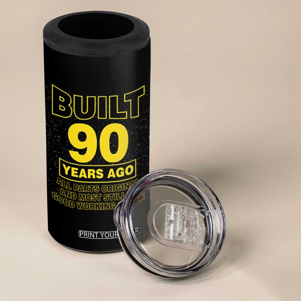 Funny 90th Birthday 4 in 1 Can Cooler Tumbler Galaxy Built 90 Years Ago Parts Original TS10 Print Your Wear