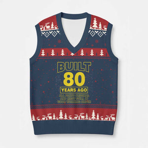 Funny 80th Birthday V-Neck Knit Sweater Vest Galaxy Built 80 Years Ago Parts Original TS10 Navy Red Print Your Wear