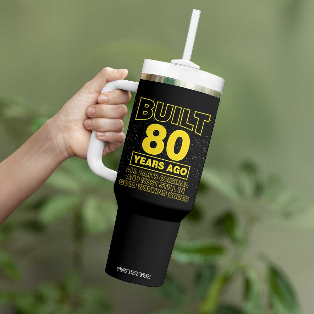 Funny 80th Birthday Tumbler With Handle Galaxy Built 80 Years Ago Parts Original TS10 Print Your Wear