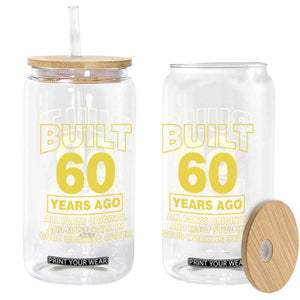 Funny 60th Birthday Glass Can Galaxy Built 60 Years Ago Parts Original TS10 Print Your Wear