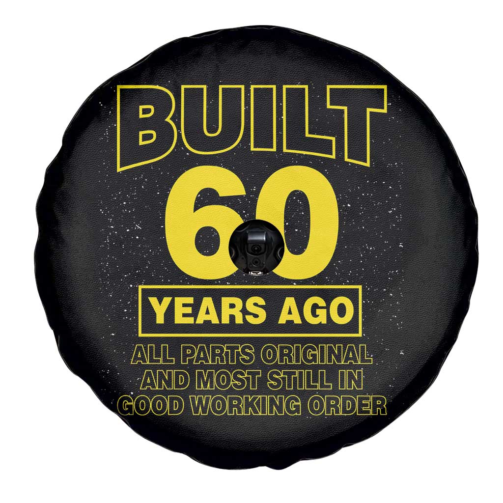 Funny 60th Birthday Spare Tire Cover Galaxy Built 60 Years Ago Parts Original TS10 Print Your Wear