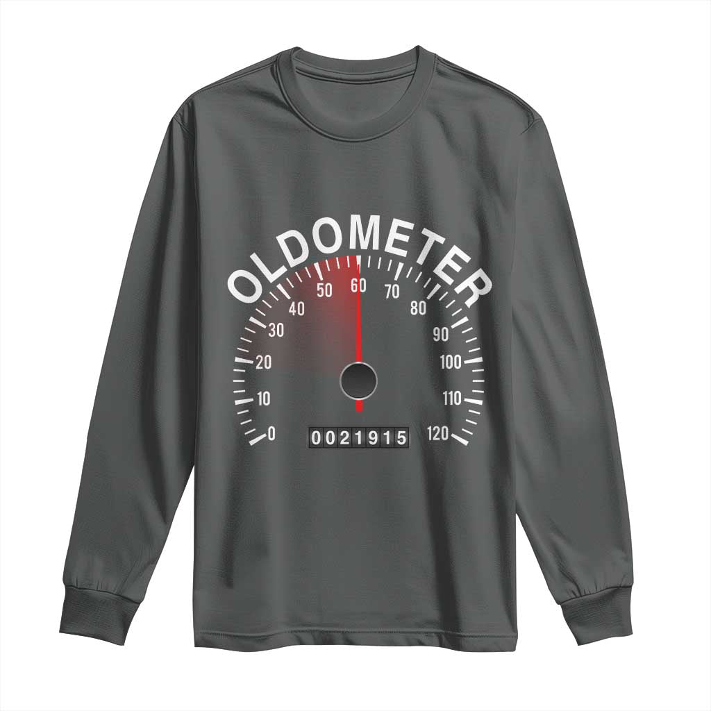 Funny 60th Birthday Long Sleeve Shirt Oldometer Odometer 60 Year Old Joke TS10 Dark Heather Print Your Wear
