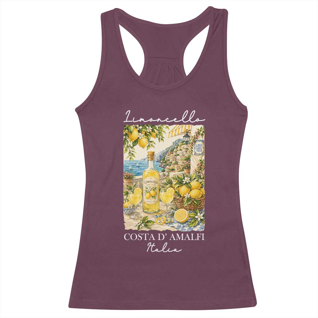 Limoncello Amalfi Coast Racerback Tank Top Lemon Lover Italian Summer Fruit TS10 Maroon Print Your Wear