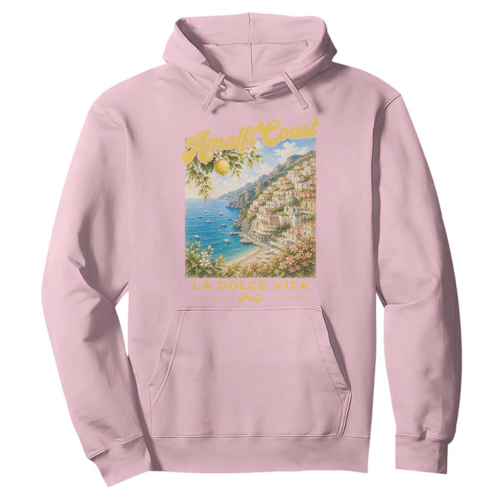 Amalfi Coast La Dolce Vita Italy Hoodie Vintage Summer Amalfi Coast TS10 Light Pink Print Your Wear