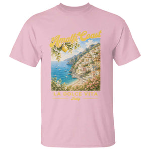 Amalfi Coast La Dolce Vita Italy T Shirt Vintage Summer Amalfi Coast TS10 Light Pink Print Your Wear