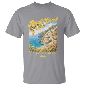 Amalfi Coast La Dolce Vita Italy T Shirt Vintage Summer Amalfi Coast TS10 Sport Gray Print Your Wear
