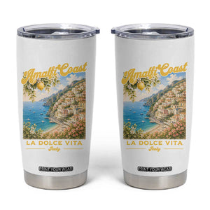 Amalfi Coast La Dolce Vita Italy Tumbler Cup Vintage Summer Amalfi Coast TS10 White Print Your Wear