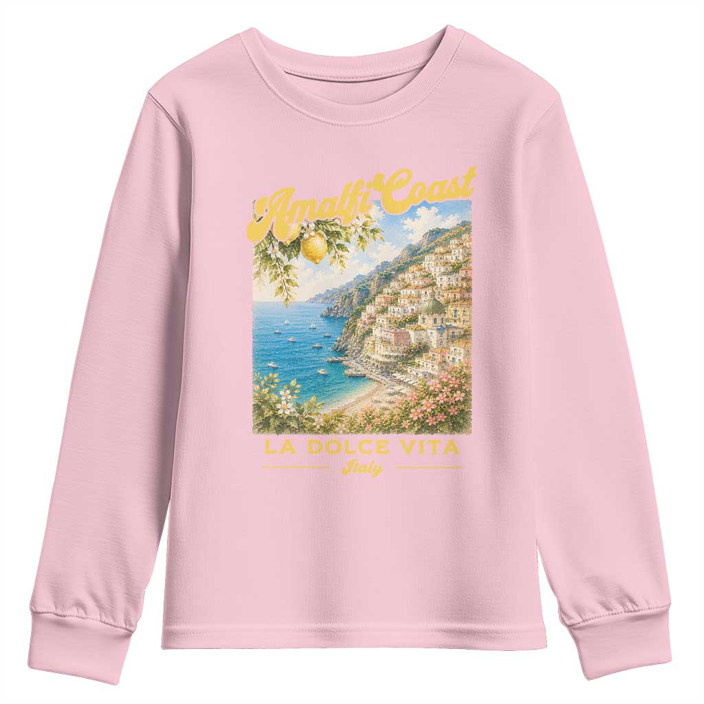 Amalfi Coast La Dolce Vita Italy Youth Sweatshirt Vintage Summer Amalfi Coast TS10 Light Pink Print Your Wear