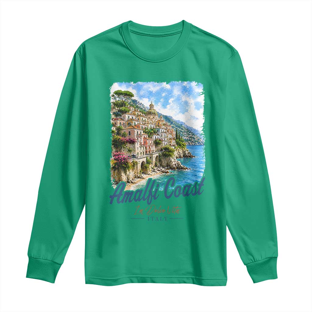 Amalfi Coast Long Sleeve Shirt La Dolce Vita Italy Coastal Village Vintage Mediterranean Paradise TS10 Irish Green Print Your Wear