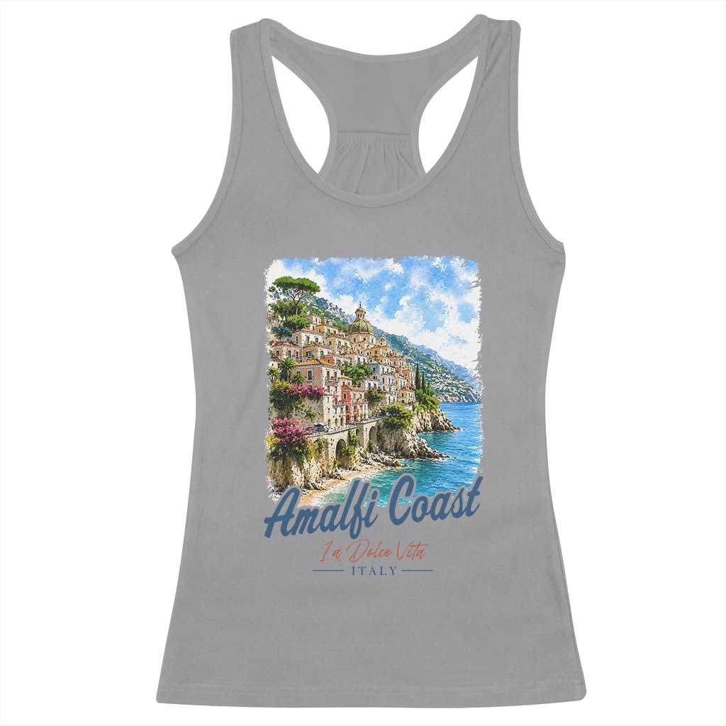 Amalfi Coast Racerback Tank Top La Dolce Vita Italy Coastal Village Vintage Mediterranean Paradise TS10 Sport Gray Print Your Wear