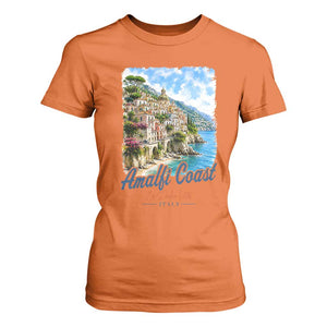 Amalfi Coast T Shirt For Women La Dolce Vita Italy Coastal Village Vintage Mediterranean Paradise TS10 Orange Print Your Wear