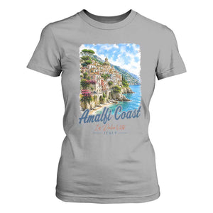 Amalfi Coast T Shirt For Women La Dolce Vita Italy Coastal Village Vintage Mediterranean Paradise TS10 Sport Gray Print Your Wear