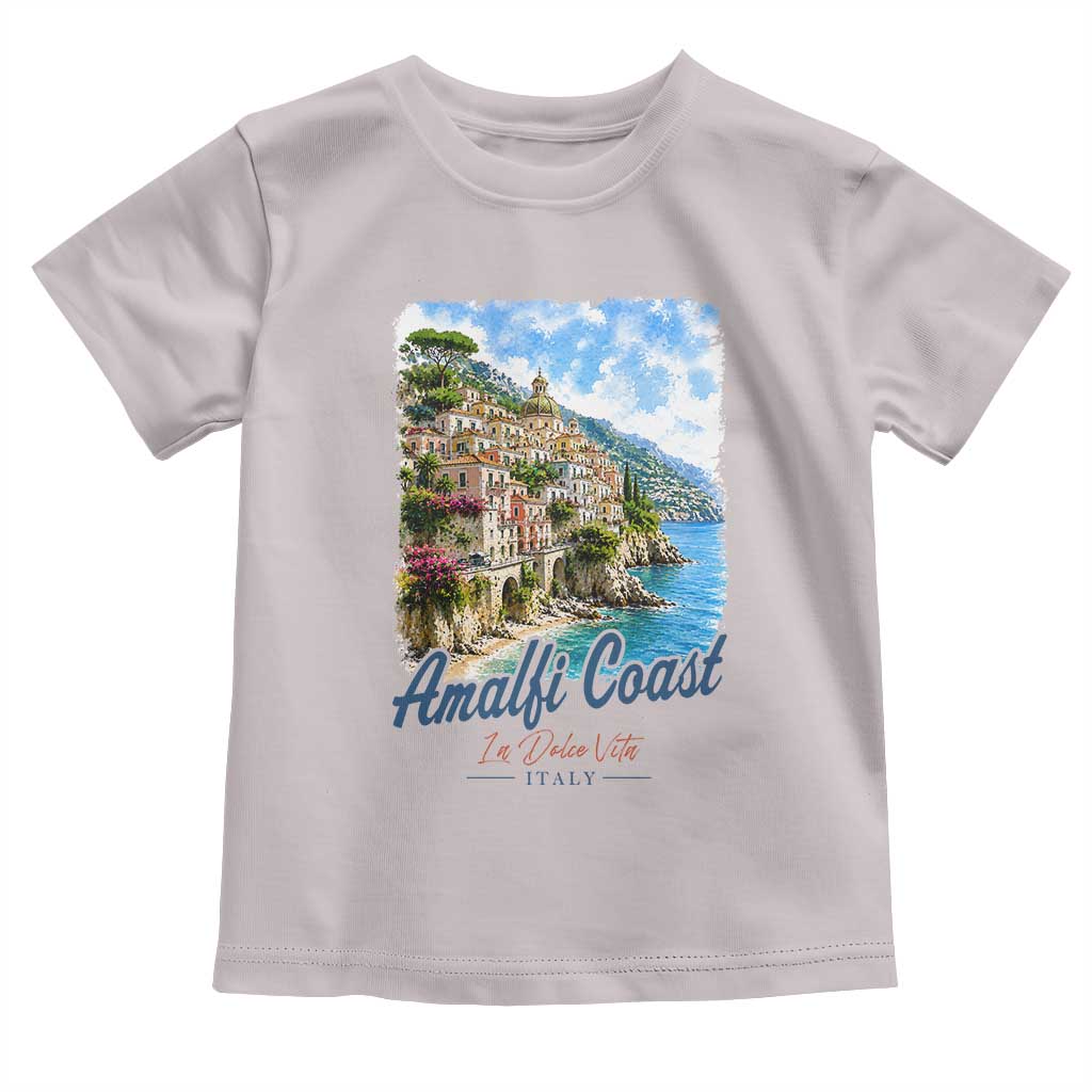 Amalfi Coast Toddler T Shirt La Dolce Vita Italy Coastal Village Vintage Mediterranean Paradise TS10 Ice Gray Print Your Wear