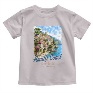 Amalfi Coast Toddler T Shirt La Dolce Vita Italy Coastal Village Vintage Mediterranean Paradise TS10 Ice Gray Print Your Wear