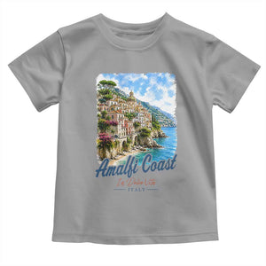 Amalfi Coast Toddler T Shirt La Dolce Vita Italy Coastal Village Vintage Mediterranean Paradise TS10 Sport Gray Print Your Wear