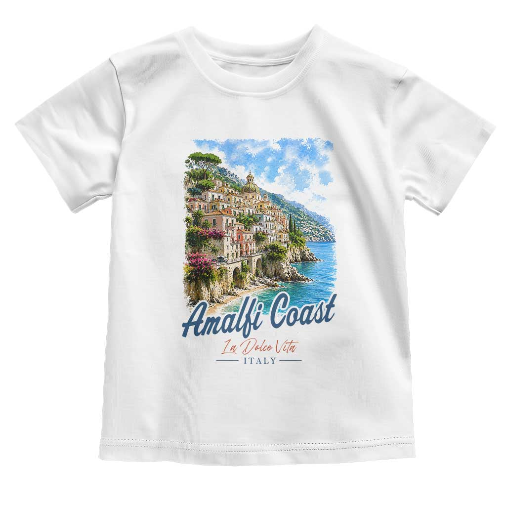 Amalfi Coast Toddler T Shirt La Dolce Vita Italy Coastal Village Vintage Mediterranean Paradise TS10 White Print Your Wear