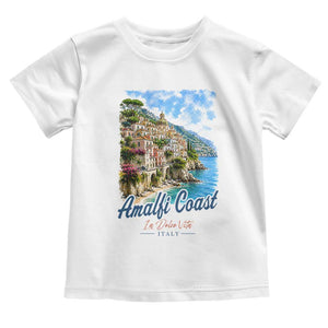 Amalfi Coast Toddler T Shirt La Dolce Vita Italy Coastal Village Vintage Mediterranean Paradise TS10 White Print Your Wear