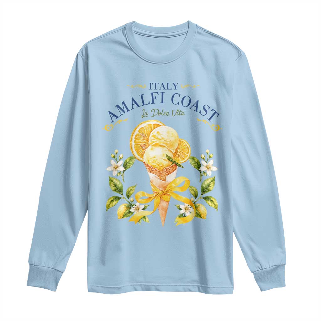 Amalfi Coast Limoncello Gelato Long Sleeve Shirt La Dolce Vita Italy Lemon Dessert Summer TS10 Light Blue Print Your Wear