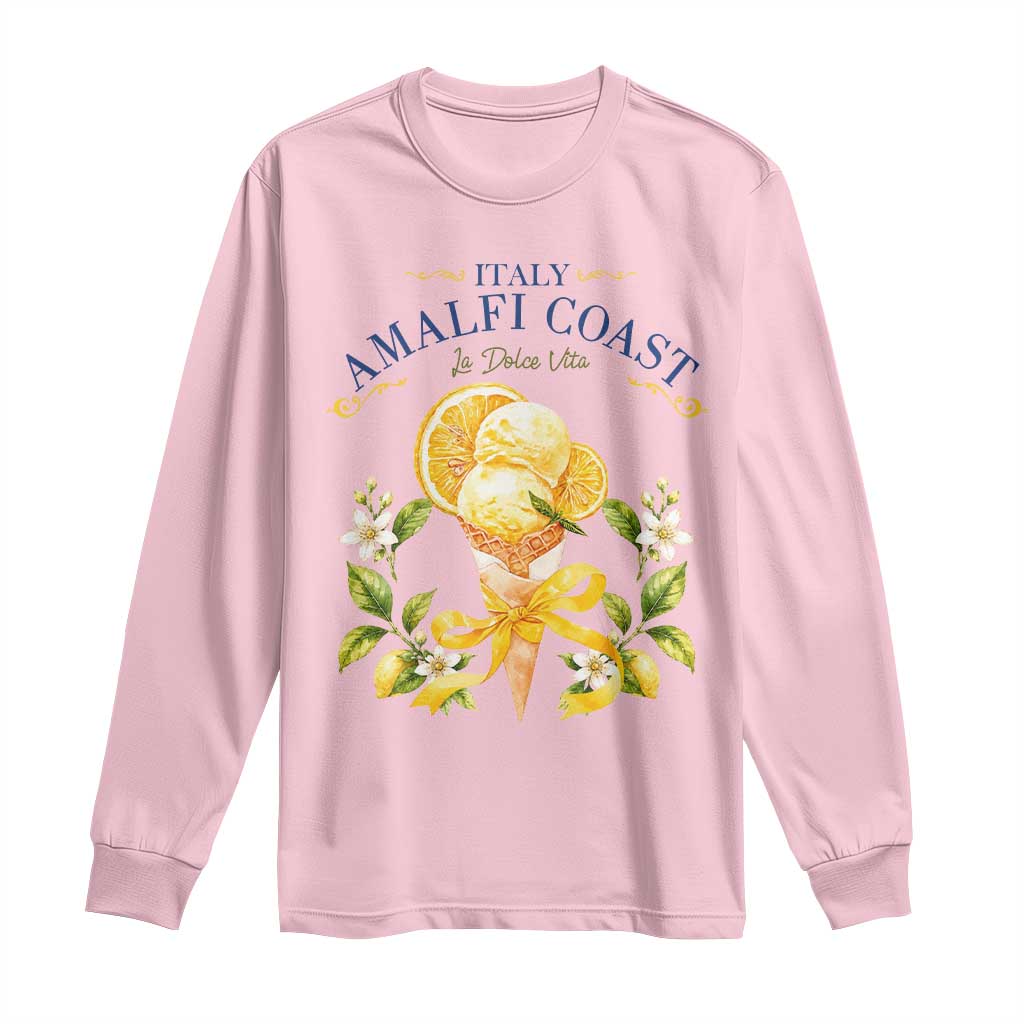 Amalfi Coast Limoncello Gelato Long Sleeve Shirt La Dolce Vita Italy Lemon Dessert Summer TS10 Light Pink Print Your Wear