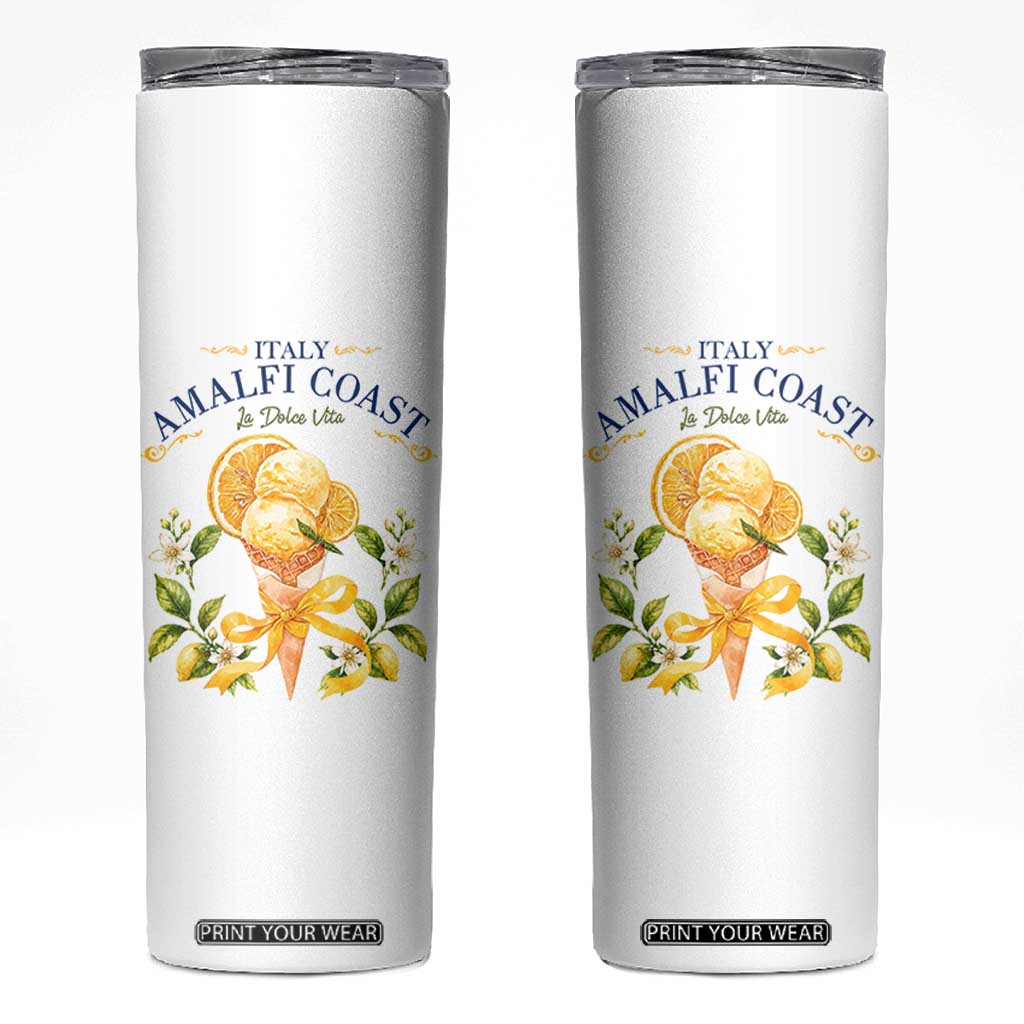 Amalfi Coast Limoncello Gelato Skinny Tumbler La Dolce Vita Italy Lemon Dessert Summer TS10 White Print Your Wear