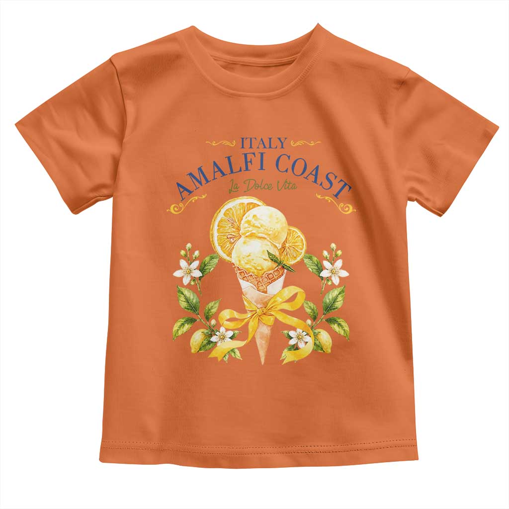 Amalfi Coast Limoncello Gelato Toddler T Shirt La Dolce Vita Italy Lemon Dessert Summer TS10 Orange Print Your Wear