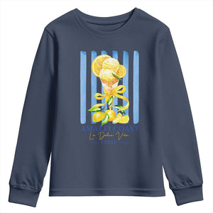 Amalfi Coast Italy Lemon Gelato Youth Sweatshirt La Dolce Vita Citrus Summer Travel Vintage Coastal