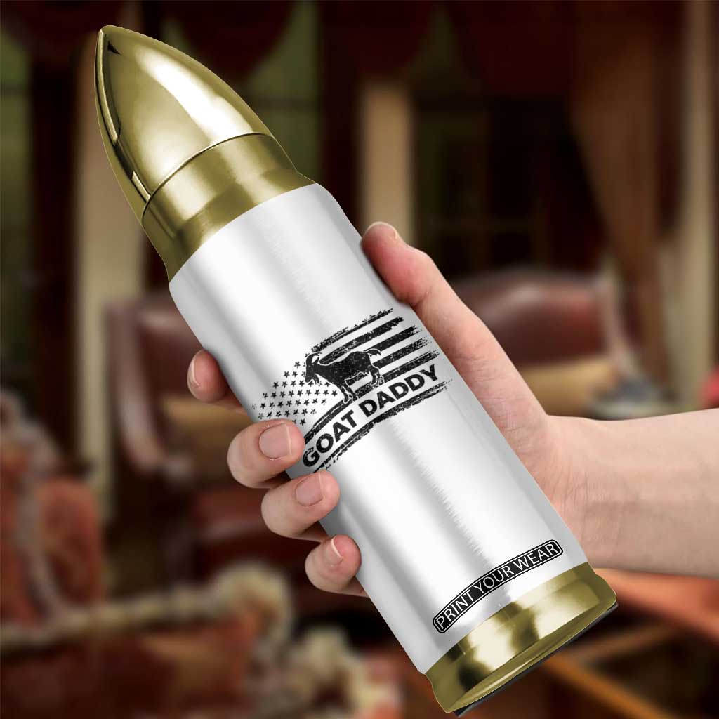 Goat Daddy Bullet Tumbler Funny Fathers Day Presents For Goat Dad US Flag TS10 Print Your Wear