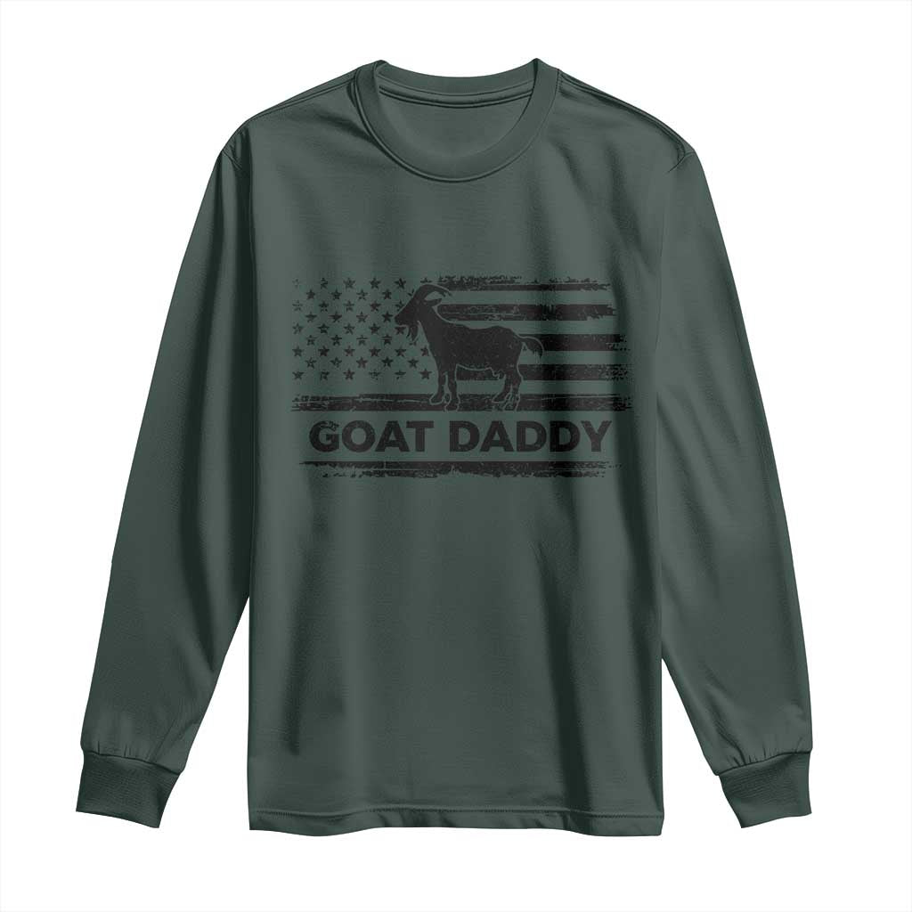 Goat Daddy Long Sleeve Shirt Funny Fathers Day Presents For Goat Dad US Flag TS10 Dark Forest Green Print Your Wear
