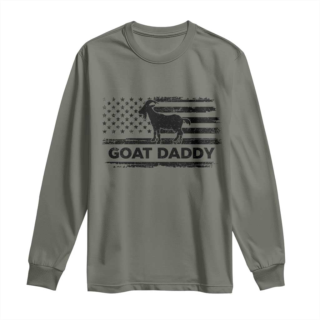 Goat Daddy Long Sleeve Shirt Funny Fathers Day Presents For Goat Dad US Flag TS10 Military Green Print Your Wear