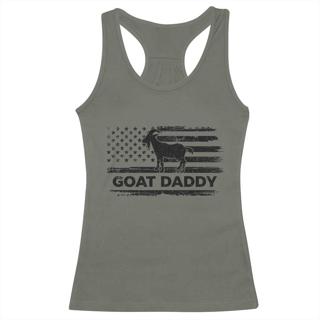 Goat Daddy Racerback Tank Top Funny Fathers Day Presents For Goat Dad US Flag TS10 Military Green Print Your Wear