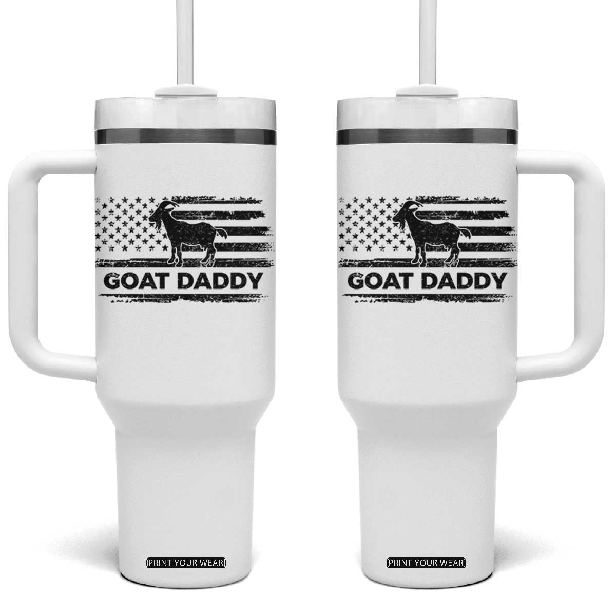 Goat Daddy Tumbler With Handle Funny Fathers Day Presents For Goat Dad US Flag TS10 One Size: 40 oz White Print Your Wear