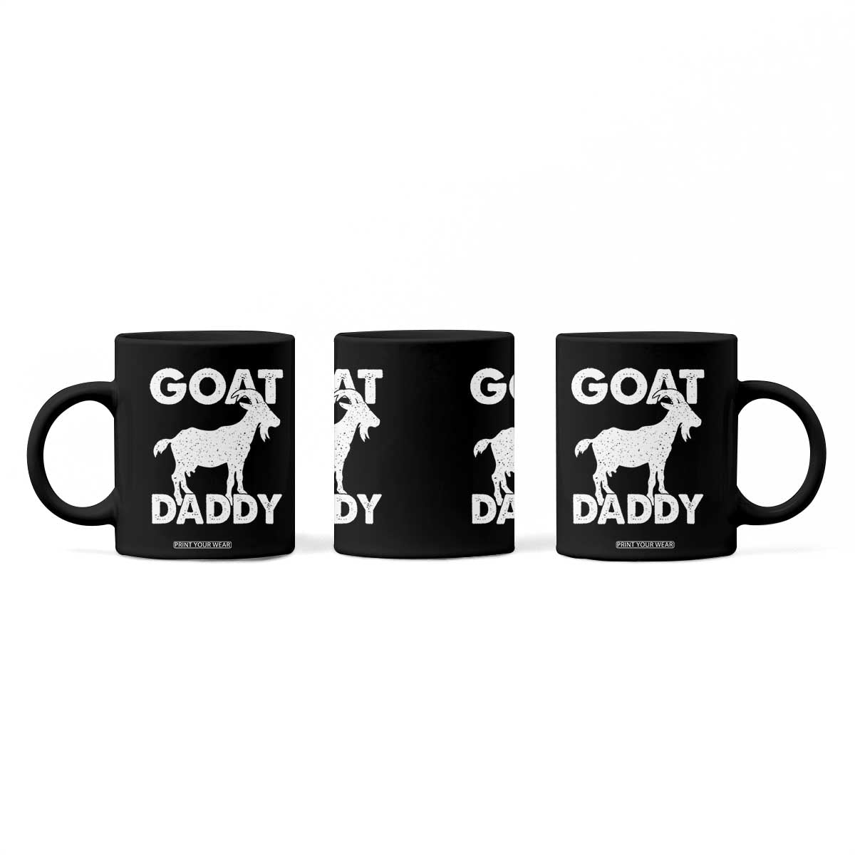 Goat Daddy Coffee Mug Funny Fathers Day Presents For Goat Dad TS10 Print Your Wear