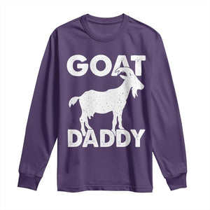 Goat Daddy Long Sleeve Shirt Funny Fathers Day Presents For Goat Dad TS10 Purple Print Your Wear