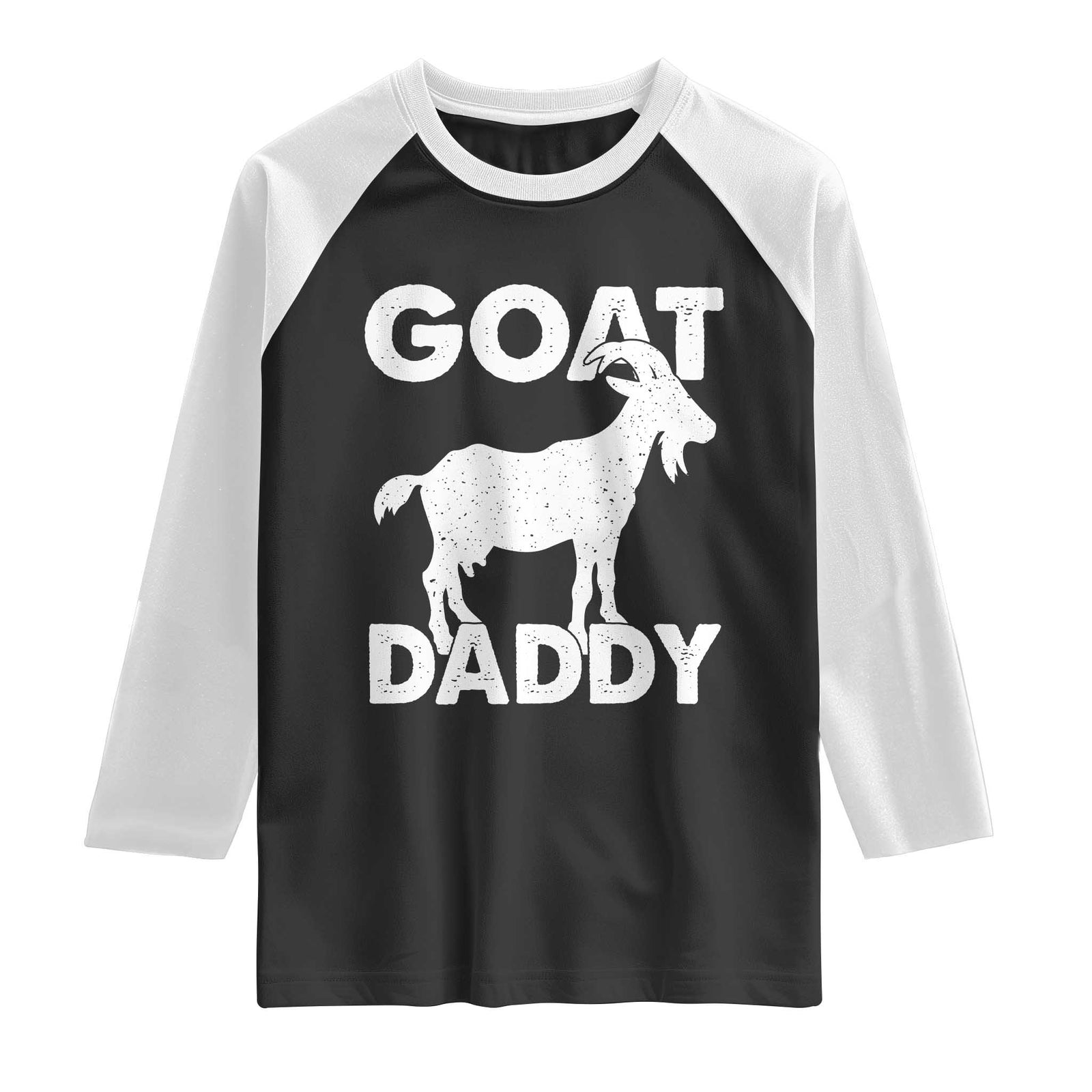 Goat Daddy Raglan Shirt Funny Fathers Day Presents For Goat Dad TS10 Black White Print Your Wear