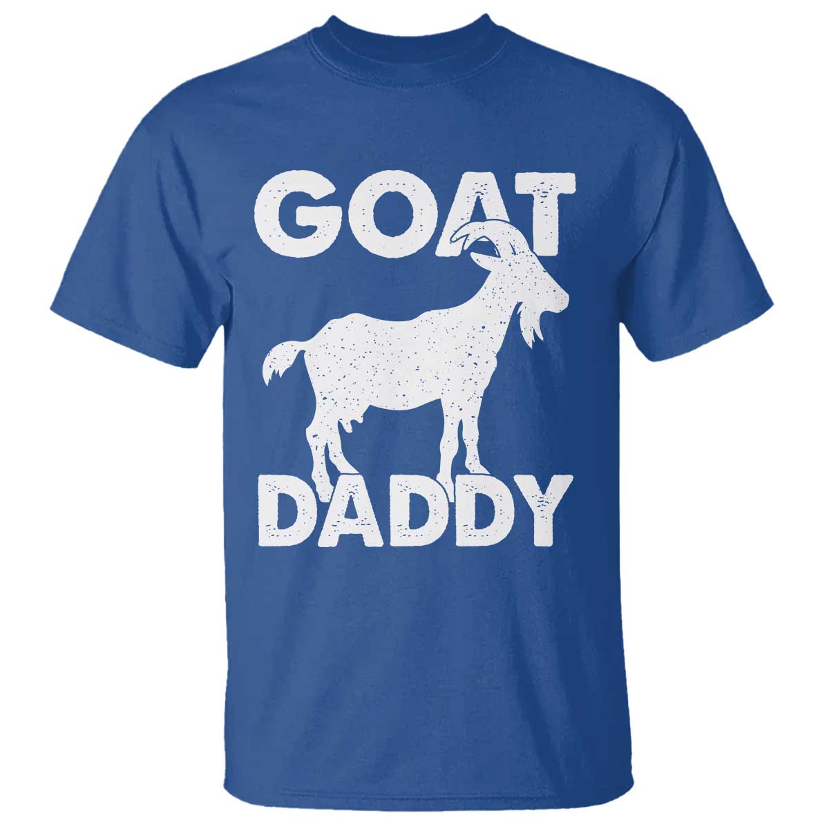 Goat Daddy T Shirt Funny Fathers Day Presents For Goat Dad TS10 Royal Blue Print Your Wear